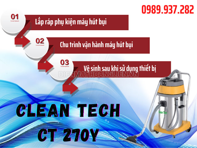 Hướng dẫn vận hành máy hút bụi công nghiệp Clean Tech CT 270Y